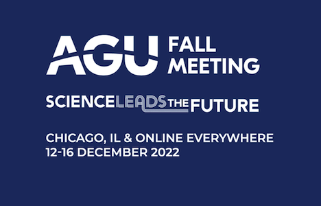 AGU Fall 2022 meeting logo white text on blue background says "AGU Fall Meeting. Science Leads the Future. Chicago, Il & online everywhere"